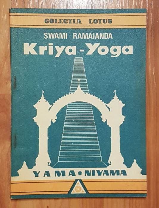 Kriya - Yoga de Swami Ramaianda. Colectia Lotus