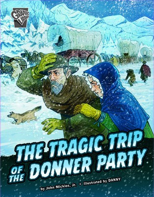 The Tragic Trip of the Donner Party foto