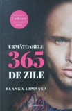 Urmatoarele 365 de zile - Blanka Lipinska