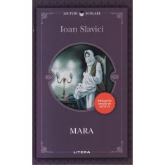 Ioan Slavici - Mara (2017)