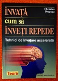 Invata cum sa inveti repede - Christian Drapeau