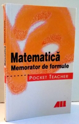 MATEMATICA , MEMORATOR DE FORMULRE de BARBARA WEBER , 2008 foto