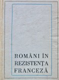 Romani in rezistenta franceza in anii celui de-al doilea razboi mondial - 1969 - Gh. Vasilichi (AN83)