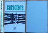 Alexandru Monciu Sudinschi ( Sudinski ) , Caractere , 1973 , editia 1