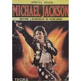 Simona Tanase - Michael Jackson - Intre legenda si adevar (Editia: 1992)