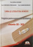 LIMBA SI LITERATURA ROMANA PREGATIRE PENTRU EXAMENUL DE BACALAUREAT - Soviany