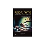 Arab Cinema: History and Cultural Identity: Updated with a New PostScript