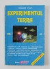 EXPERIMENTUL TERRA de TEODOR FILIP, VOLUMUL II , ANII &#039;90