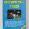 EXPERIMENTUL TERRA de TEODOR FILIP, VOLUMUL II , ANII &#039;90