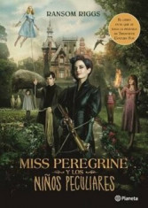 Miss Peregrine y Los Ninos Peculiares (Movie Tie-In), Paperback/Ransom Riggs foto