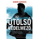 Az utols&oacute; v&eacute;delmező - Clayton White 1. - Simon Gervais