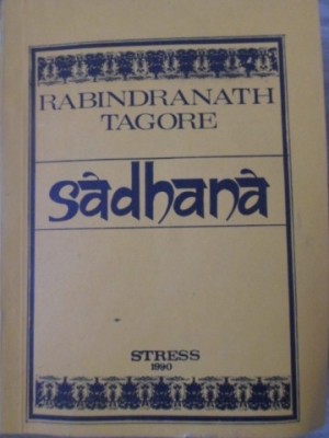 SADHANA. CALEA DESAVARSIRII-RABINDRANATH TAGORE-257917 foto