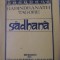 SADHANA. CALEA DESAVARSIRII-RABINDRANATH TAGORE-257917