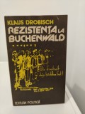 Rezistenta la Buchenwald - Klaus Drobisch