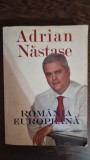 Romania Europeana - Adrian Nastase cu dedicatia autorului