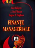 Finante Manageriale Modelul Canadian - Paul Halpern J.fred Weston Eugene F.brigham , D488, economica