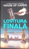 Carte LOVITURA FINALA - MICHAEL DOBBS (2019) - Politist/Thriller, Necartonata, 511 pagini