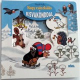 Nagy cs&uacute;szk&aacute;l&aacute;s a kisvakonddal - Zdenek Miler