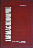 D. Dobrescu - Farmacodinamie | Ghid Esential Medicina, Farmacie | Editura Didactica Si Pedagogica, 1977 | Carte Cartonata Stare Buna