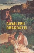Cavalerii dragostei foto