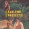 Cavalerii dragostei