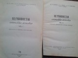 N. Lunca, N. Gluhovschi, P. Popescu, A. Vintan - Reproductia animalelor domestice, 2 vol. (Editia: 1957)