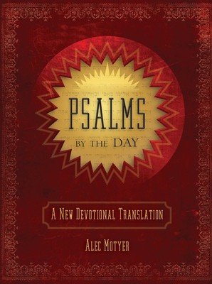 Psalms by the Day: A New Devotional Translation foto