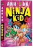 Ninja kid 8, Anh Do, Epica
