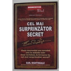 CEL MAI SURPRINZATOR SECRET de EARL NIGHTINGALE , 2022