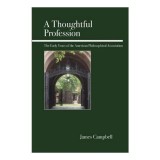 Cumpara ieftin A Thoughtful Profession carte in engleza | Filosofie, Asociații Americane, Secolul XX