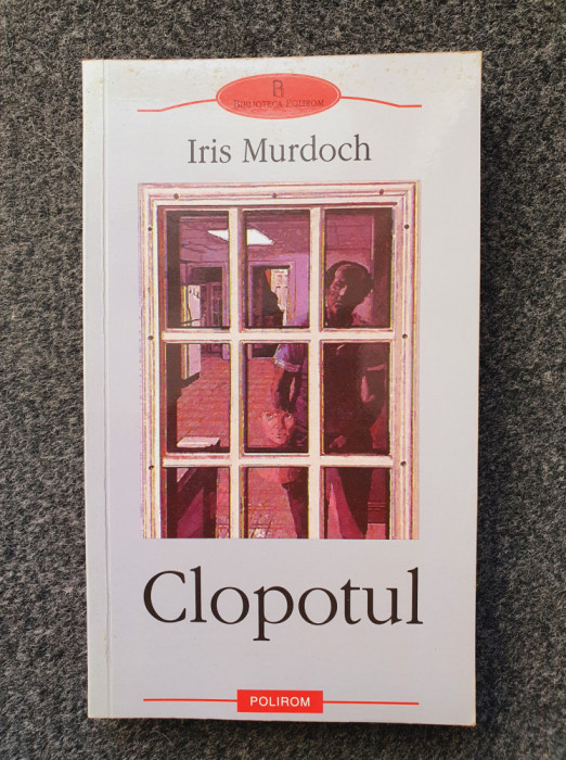 CLOPOTUL - Iris Murdoch