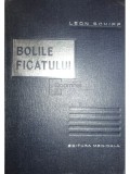Leon Schiff - Bolile ficatului (Editia: 1966)