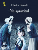 Neispravitul | Perrault Charles, Prut