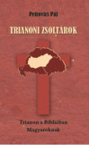 Trianoni zsolt&aacute;rok - Trianon a Bibli&aacute;ban Magyaroknak - Petrovics P&aacute;l