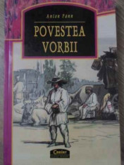 POVESTEA VORBII - ANTON PANN foto