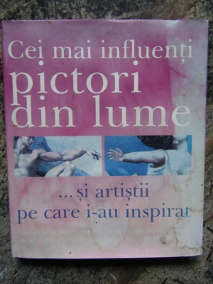 CEI MAI INFLUENTI PICTORI DIN LUME SI ARTISTII PE CARE I-AU INSPIRAT - D. GARIFF foto