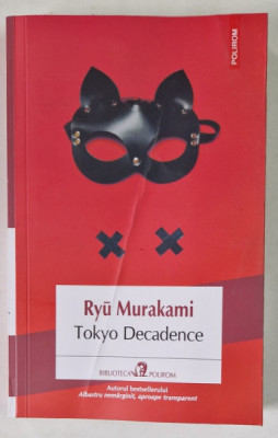 TOKYO DECADENCE de RYU MURAKAMI , 2024 foto