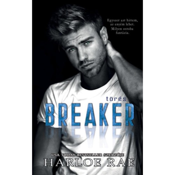 Breaker - T&ouml;r&eacute;s - Harloe Rae