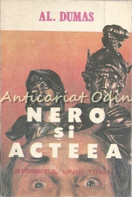 Nero Si Acteea - Al. Dumas foto