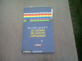 LA CULTURA DEL NUOVO CAPITALISMO - RICHARD SENNETT (CARTE IN LIMBA ENGLEZA)