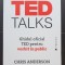 TED Talks. Ghidul oficial TED pentru vorbit &icirc;n public - Chris Anderson