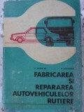 FABRICAREA SI REPARAREA AUTOVEHICULELOR RUTIERE-D. MARICNAS, D. ABAITANCEI-281657