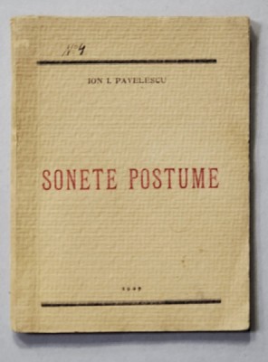 ION I. PAVELESCU , SONETE POSTUME , 1925 foto