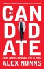 The Candidate: Jeremy Corbyn&#039;s Improbable Path to Power, 2015