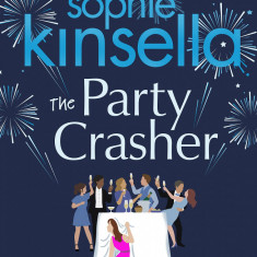 The Party Crasher | Sophie Kinsella