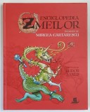 ENCICLOPEDIA ZMEILOR , de MIRCEA CARTARESCU si TUDOR BANUS , 2021 , EDITIE CARTONATA *