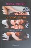 O Noua Sansa #2 - Mona Kasten - AGAIN - Bookzone - Roman de Dragoste - 2020 - Romance Contemporan - Paperback