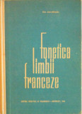 FONETICA LIMBII FRANCEZE de ELIZA ALEXA - MIHAESCU, 1965