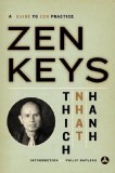 Zen Keys: A Guide to Zen Practice