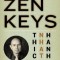 Zen Keys: A Guide to Zen Practice